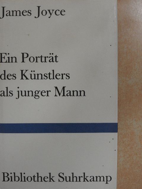 James Joyce - Ein Porträt des Künstlers als junger Mann [antikvár]