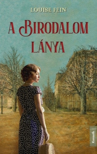 Louise Fein - A Birodalom lánya [eKönyv: epub, mobi]