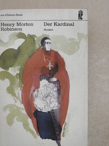 Henry Morton Robinson - Der Kardinal [antikvár]