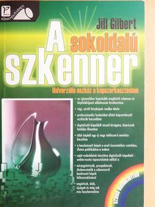 Jill Gilbert - A sokoldalú szkenner [antikvár]