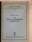Kardeván Károly - Az Ember Tragédiájának magyarázata [antikvár]