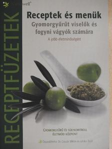 Receptek és menük gyomorgyűrűt viselők és fogyni vágyók számára [antikvár]
