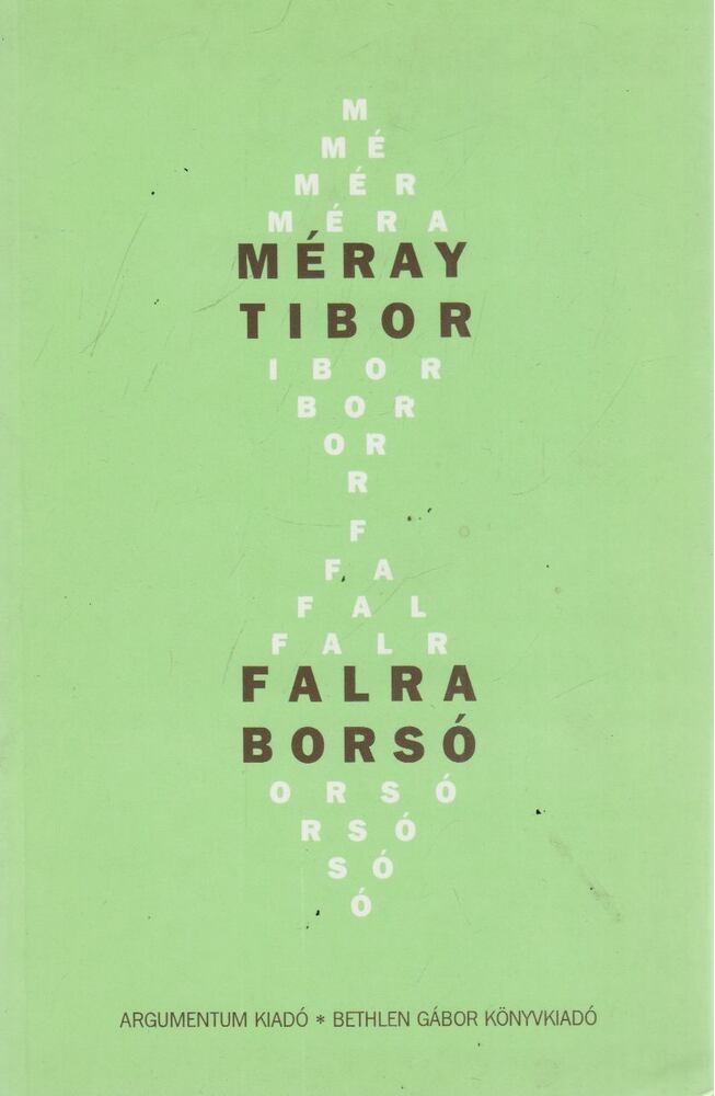 Méray Tibor - Falra borsó [antikvár]
