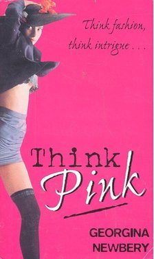 NEWBERY, GEORGINA - Think Pink [antikvár]