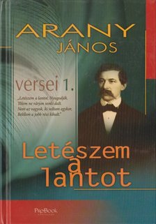 Arany János - Letészem a lantot [antikvár]