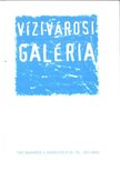 Vízivárosi Galéria 1998 [antikvár]
