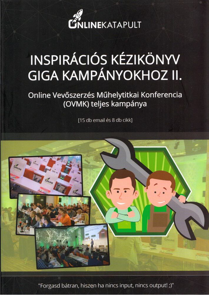 Inspirációs kézikönyv giga kampányokhoz II. [antikvár]
