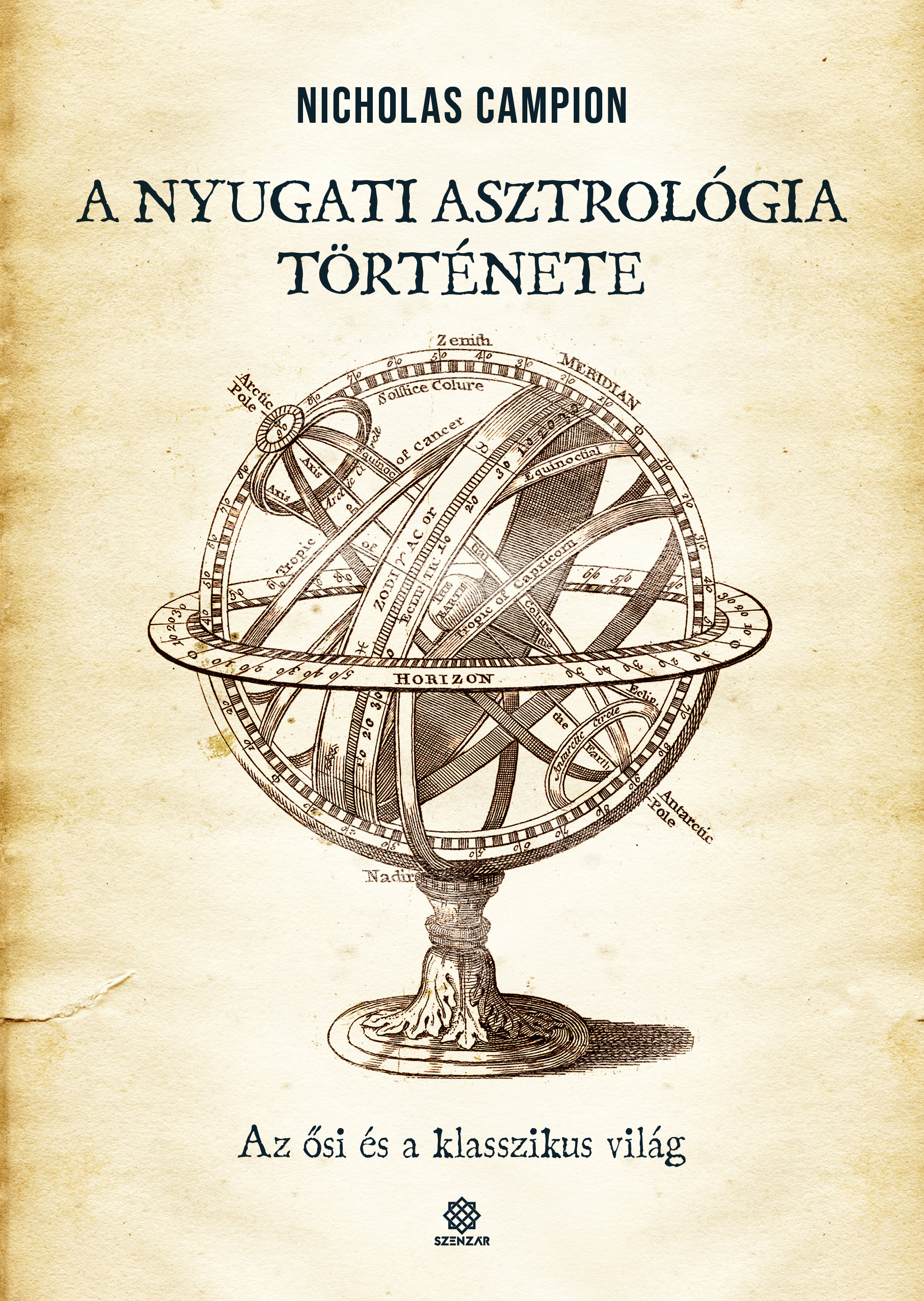 Campion Nicholas - A nyugati asztrológia története [eKönyv: epub, mobi]