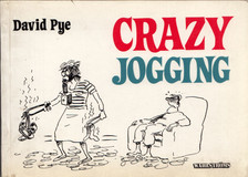 David Pye - Crazy Jogging [antikvár]