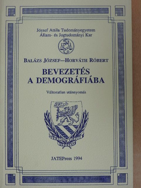 Balázs József - Bevezetés a demográfiába [antikvár]