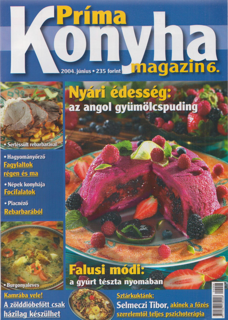 Hargitai György - Príma Konyha magazin 2004. június [antikvár]