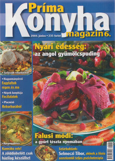 Hargitai György - Príma Konyha magazin 2004. június [antikvár]