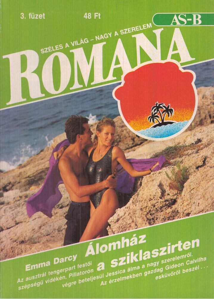 Emma Darcy - Romana 3. - Álomház a sziklaszirten [antikvár]