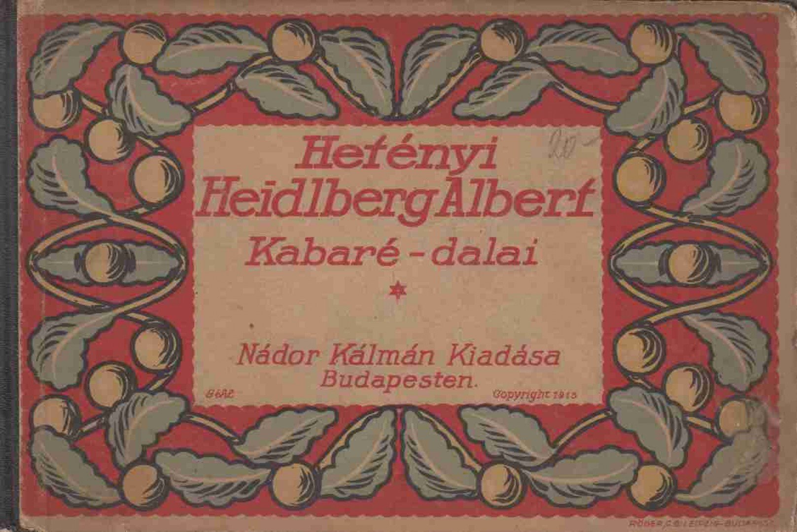 Hetényi Heidlberg Albert Kabaré-dalai I. [antikvár]