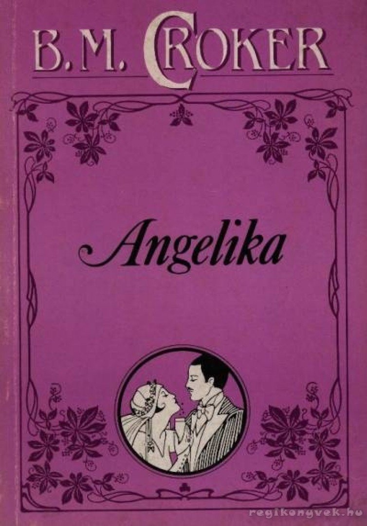 Croker, B. M. - Angelika [antikvár]