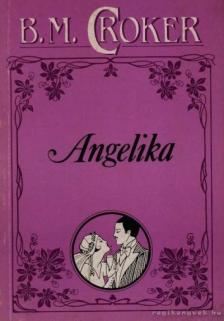Croker, B. M. - Angelika [antikvár]