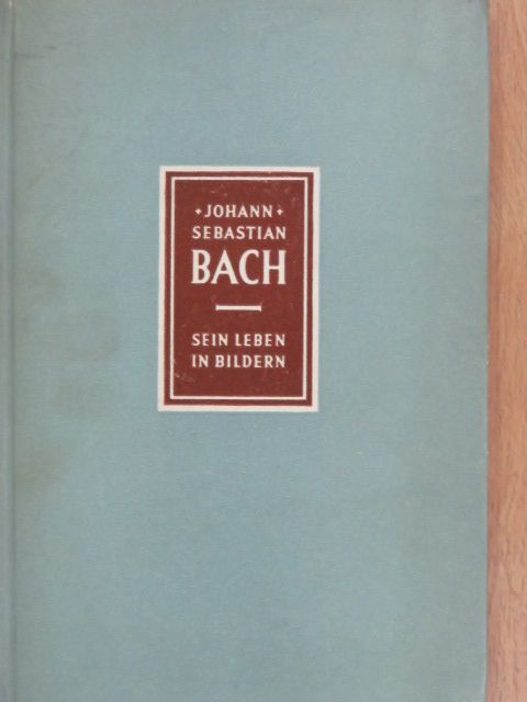 Richard Petzoldt - Johann Sebastian Bach [antikvár]