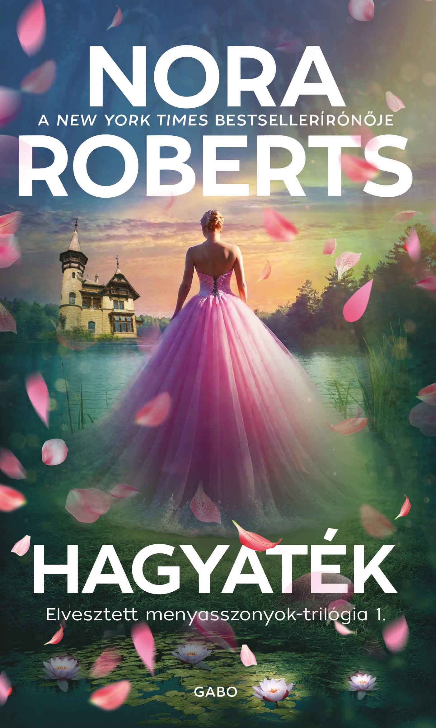Nora Roberts - Hagyaték