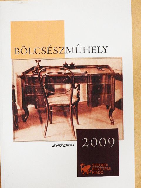 Balogh Erzsébet - Bölcsészműhely 2009 [antikvár]