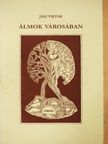 Jász Viktor - Álmok városában [antikvár]