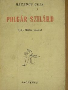 Hegedűs Géza - Polgár Szilárd [antikvár]