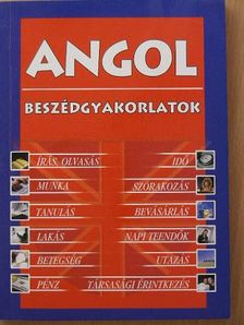Angol beszédgyakorlatok [antikvár]