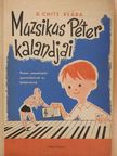 R. Chitz Klára - Muzsikus Péter kalandjai [antikvár]