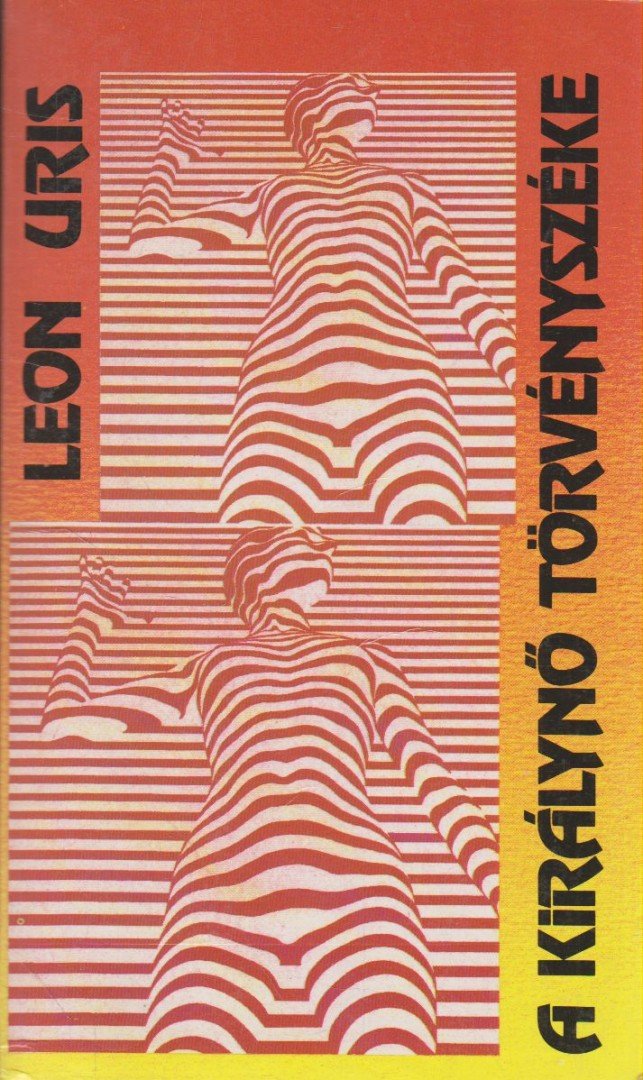 Leon Uris - A királynő törvényszéke [antikvár]