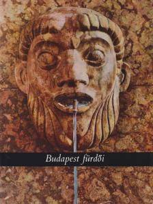 Csörnyei Sándor - Budapest fürdői [antikvár]