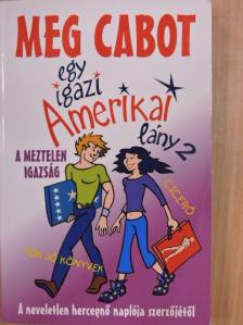 Meg Cabot - Egy igazi amerikai lány 2. [antikvár]
