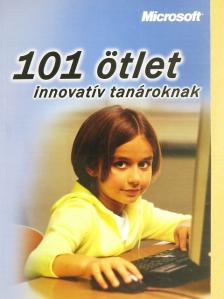 Burgetti Mónika - 101 ötlet innovatív tanároknak [antikvár]
