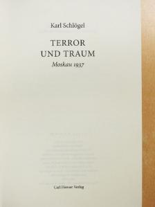 Karl Schlögel - Terror und Traum [antikvár]