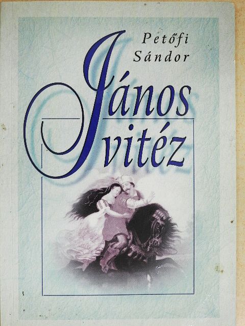 Petőfi Sándor - János vitéz [antikvár]