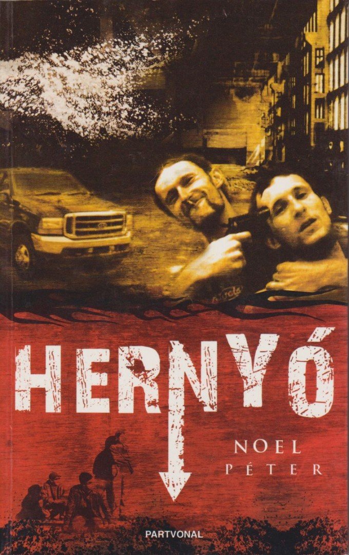 NOEL PÉTER - Hernyó [antikvár]