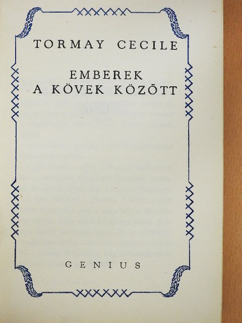 Tormay Cecile - Emberek a kövek között [antikvár]