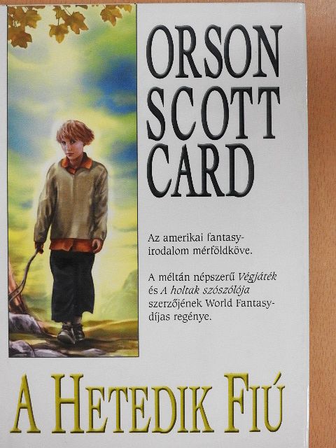 Orson Scott Card - A hetedik fiú [antikvár]