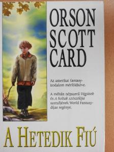 Orson Scott Card - A hetedik fiú [antikvár]