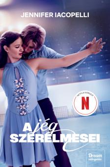 Jennifer Iacopelli - A jég szerelmesei [eKönyv: epub, mobi]