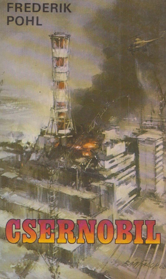 Frederik Pohl - Csernobil [antikvár]