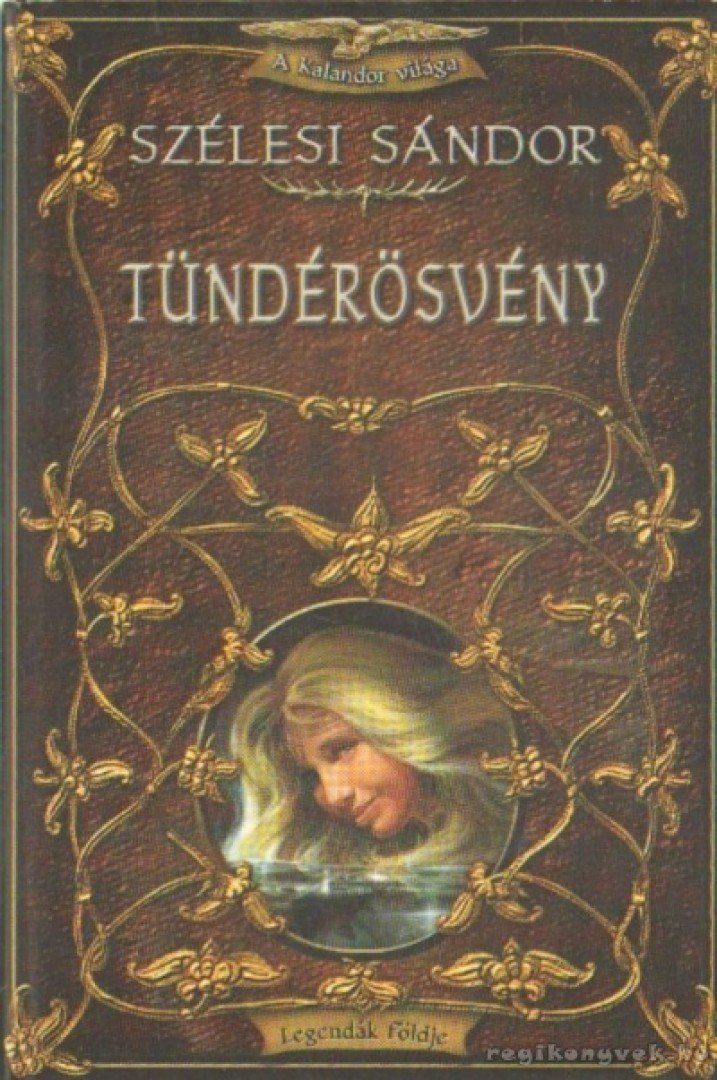 Szélesi Sándor - Tündérösvény [antikvár]