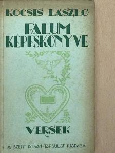 Kocsis László - Falum képeskönyve [antikvár]