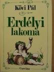 Kövi Pál - Erdélyi lakoma [antikvár]