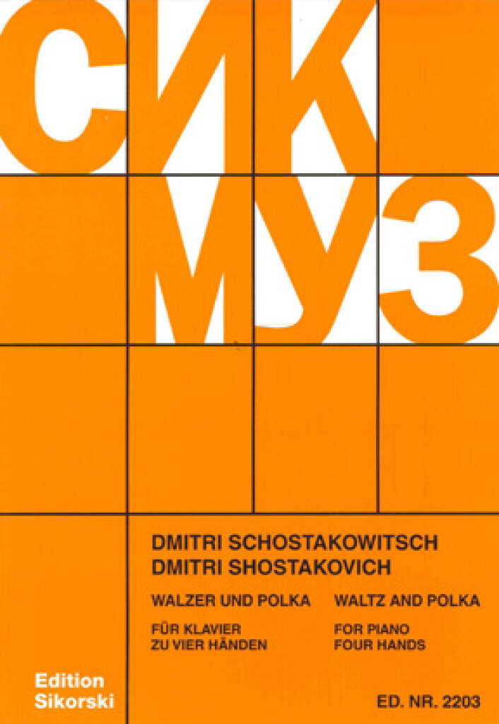 SOSZTAKOVICS / SCHOSTAKOWITSCH - WALZER UND POLKA FÜR KLAVIER ZU VIER HAENDEN
