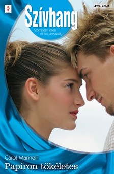Marinelli Carol - Szívhang 429. (Papíron tökéletes) [eKönyv: epub, mobi]