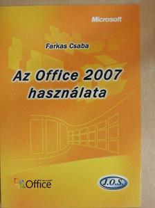 Farkas Csaba - Az Office 2007 használata [antikvár]