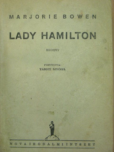 Marjorie Bowen - Lady Hamilton [antikvár]