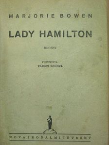 Marjorie Bowen - Lady Hamilton [antikvár]