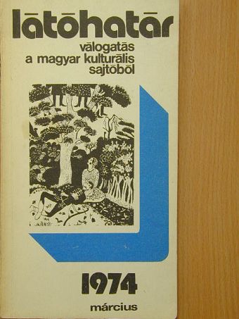 Baka István - Látóhatár 1974. március [antikvár]