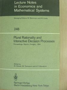 Günter Fandel - Plural Rationality and Interactive Decision Processes [antikvár]