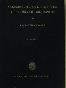 Prof. Dr. Med. F. P. N. Schennetten - Vademecum der klinischen Elektrokardiographie [antikvár]